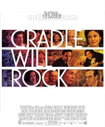 大厦将倾Cradle Will Rock (1999)