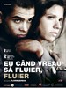 想吹就吹，吹得响亮/Eu cand vreau sa fluier, fluier(2010)