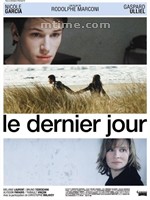 最后一天Dernier jour, Le (2004)