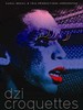 扮装酒店/Dzi Croquettes(2009)