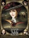 阿黛拉的非凡冒险/Les aventures extraordinaires d'Adèle Blanc-Sec(2010)