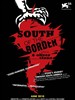 国境之南/South of the Border(2009)
