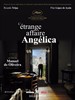 安吉里卡奇遇/O Estranho Caso de Angélica(2010)