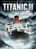 泰坦尼克号2/Titanic II(2010)