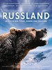 俄罗斯——在老虎，熊和火山之间/Russland - Im Reich der Tiger, Bären und Vulkane