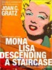 蒙娜丽莎步下楼梯/Mona Lisa Descending a Staircase(1992)