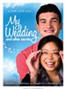 我的婚礼和其他秘密/My Wedding and Other Secrets(2011)