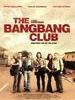 枪声俱乐部 The Bang Bang Club(2010)