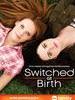 错位青春/Switched at Birth