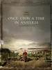 安纳托利亚往事 Once Upon a Time in Anatolia(2011)