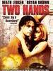 双手/Two Hands