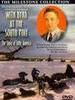 南极探险/With Byrd at the South Pole(1930)