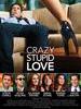 疯狂愚蠢的爱 Crazy, Stupid, Love.(2011)