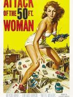 50英尺高的女人Attack of the 50 Foot Woman (1958)