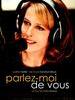 我告诉你/Parlez-moi de vous(2012)