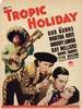 Tropic Holiday(1938)
