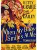 当宝贝对我微笑/When My Baby Smiles at Me(1948)