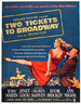去百老汇的双人票/Two Tickets to Broadway(1951)