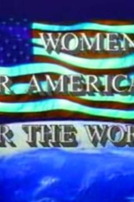 女人——为了美国，为了世界
