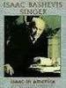 艾萨克·巴什维斯辛格的美国之旅/Isaac in America: A Journey with Isaac Bashevis Singer
