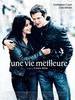 更好的生活/Une vie meilleure