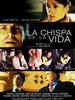 生命的火花/La chispa de la vida