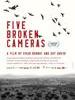 5台破相机/5 Broken Cameras(2011)