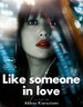如沐爱河/Like Someone in Love