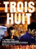 夜班/Trois huit(2001)