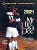 狗脸的岁月/Mit Liv som Hund
