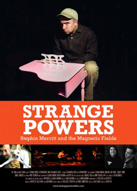 Strange Powers: Stephin Merritt and the Magnetic Fields海报