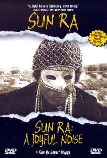 Sun Ra：愉悦的噪音海报