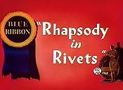 Rhapsody in Rivets